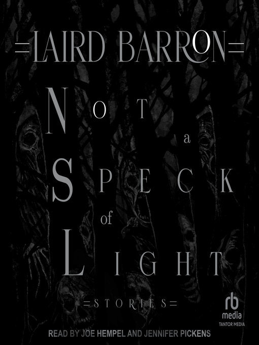 Title details for Not a Speck of Light by Laird Barron - Wait list